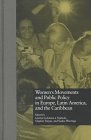 Womens Movements & Public Policy in Europe, Latin America an pdf epub mobi 电子书 下载