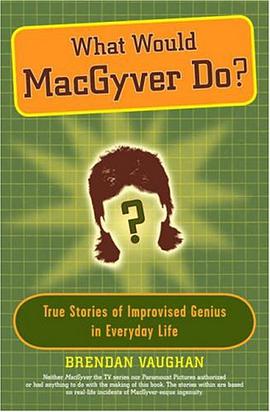 What Would MacGyver Do? pdf epub mobi 电子书 下载