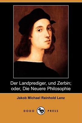 Der Landprediger, Und Zerbin; Oder, Die Neuere Philosophie pdf epub mobi 电子书 下载