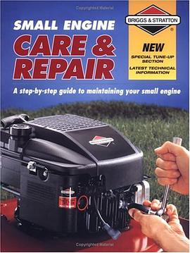 Small Engine Care & Repair pdf epub mobi 电子书 下载