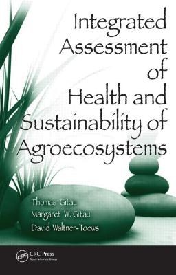 Integrated Assessment of Health and Sustainability of Agroecosystems pdf epub mobi 电子书 下载