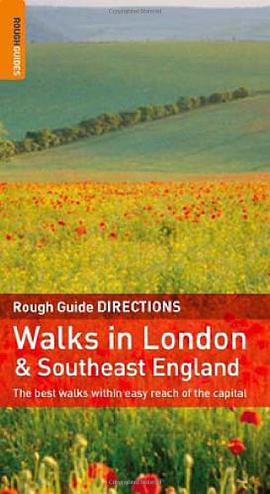 The Rough Guide to Walks in London & Southeast England pdf epub mobi 电子书 下载