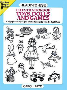 Ready-to-Use Illustrations of Toys, Dolls and Games pdf epub mobi 电子书 下载