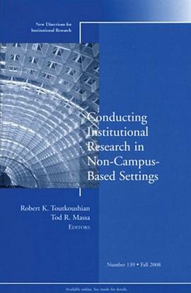Conducting Institutional Research in Non-campus-based Settings