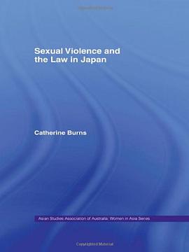 Sexual Violence and the Law in Japan pdf epub mobi 电子书 下载