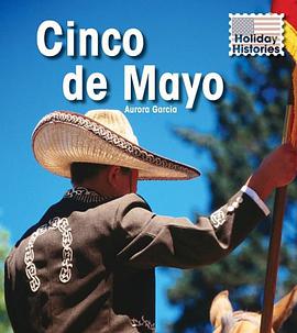 Cinco de Mayo (Holiday Histories) pdf epub mobi 电子书 下载