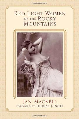 Red Light Women of the Rocky Mountains pdf epub mobi 电子书 下载