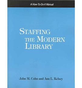 Staffing The Modern Library pdf epub mobi 电子书 下载