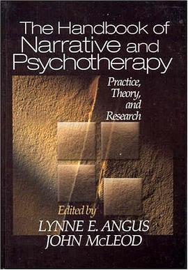 The Handbook of Narrative and Psychotherapy pdf epub mobi 电子书 下载
