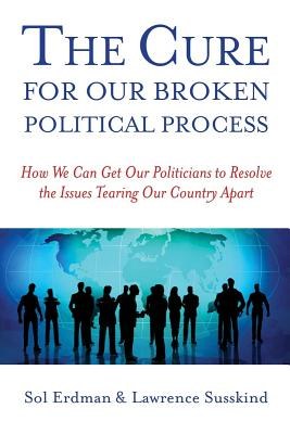 Cure For Our Broken Political Process pdf epub mobi 电子书 下载