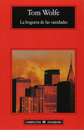 La hoguera de las vanidades (Spanish Edition) pdf epub mobi 電子書 下載