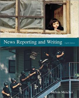 News Reporting and Writing pdf epub mobi 電子書 下載