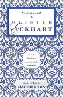 Meditations with Meister Eckhart pdf epub mobi 电子书 下载