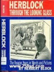 Herblock Through the Looking Glass pdf epub mobi 下载