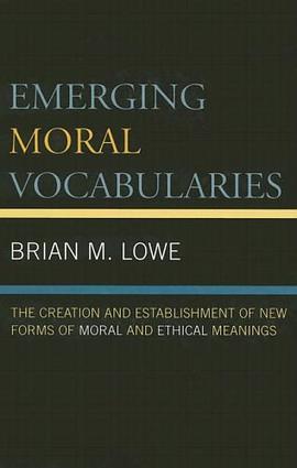Emerging Moral Vocabularies pdf epub mobi 电子书 下载