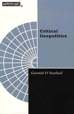 Critical Geopolitics pdf epub mobi 电子书 下载