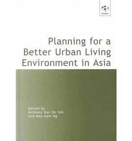 Planning for a Better Urban Living Environment pdf epub mobi 電子書 下載