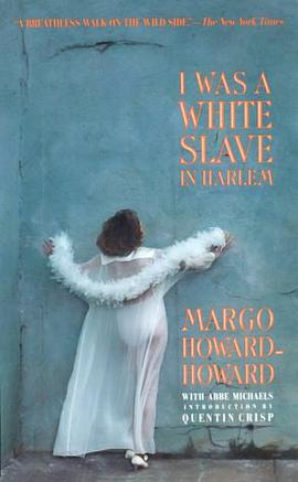 I Was a White Slave in Harlem pdf epub mobi 电子书 下载
