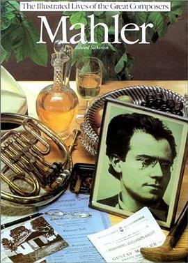 Mahler (The Illustrated Lives of the Great Composers) pdf epub mobi 電子書 下載