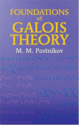 Foundations of Galois Theory (Dover Books on Mathematics) pdf epub mobi 电子书 下载