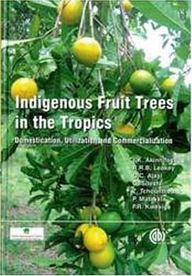 Indigenous Fruit Trees in the Tropics pdf epub mobi 电子书 下载