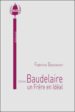 Charles Baudelaire, un Frere en Ideal pdf epub mobi 电子书 下载
