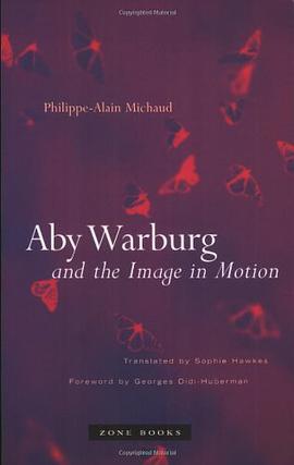 Aby Warburg and the Image in Motion