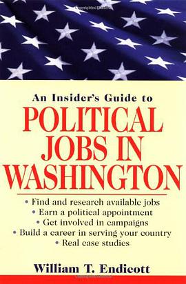 An Insider's Guide to Political Jobs in Washington pdf epub mobi 电子书 下载