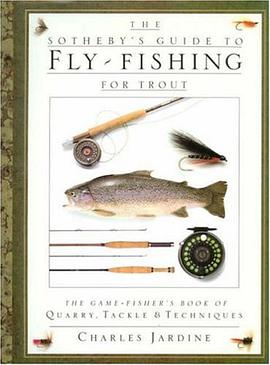 Sotheby's Guide to Fly Fishing for Trout pdf epub mobi 电子书 下载