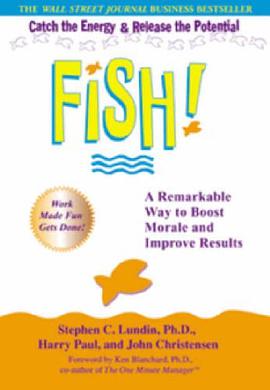 FISH A Remarkable Way to Boost Morale and Improve Results pdf epub mobi 下载