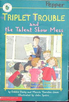 Triplet Trouble and the Talent Show Mess