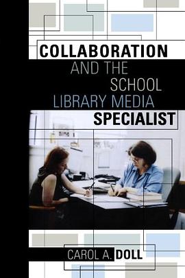 Collaboration and the School Library Media Specialist