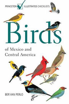 Birds of Mexico and Central America pdf epub mobi 电子书 下载