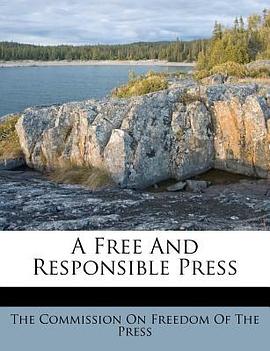 A Free and Responsible Press pdf epub mobi 電子書 下載