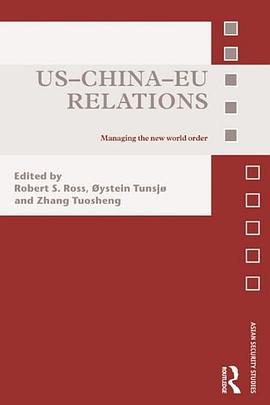 US-China-EU Relations pdf epub mobi 电子书 下载