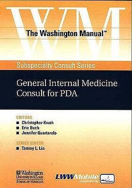 The Washington Manual General Internal Medicine Consult for PDA pdf epub mobi 电子书 下载