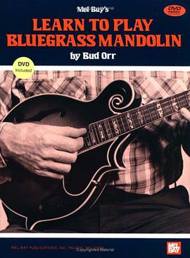 Learn to Play Bluegrass Mandolin pdf epub mobi 电子书 下载
