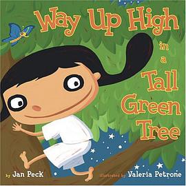 Way Up High in the Tall Green Tree