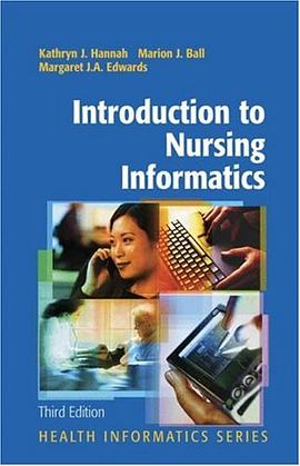 Introduction to Nursing Informatics (Health Informatics) 3rd edition pdf epub mobi 电子书 下载