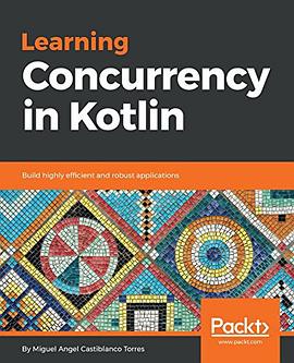 Learning Concurrency in Kotlin pdf epub mobi 電子書 下載