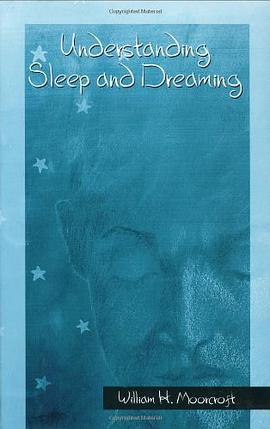 Understanding Sleep and Dreaming pdf epub mobi 电子书 下载