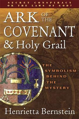 Ark of the Covenant and Holy Grail pdf epub mobi 电子书 下载