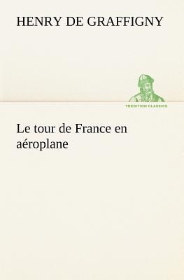 Le Tour de France En a Roplane pdf epub mobi 下载