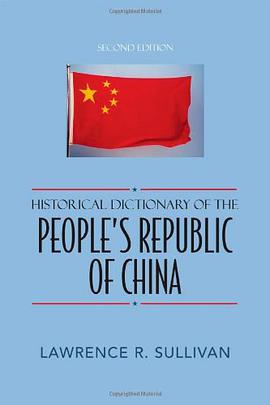 Historical Dictionary of the People's Republic of China