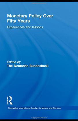 Monetary Policy Over Fifty Years pdf epub mobi 电子书 下载