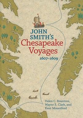 John Smith's Chesapeake Voyages, 1607-1609 pdf epub mobi 电子书 下载