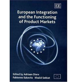 European Integration and the Functioning of Product Markets pdf epub mobi 电子书 下载