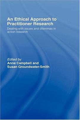 An Ethical Approach to Practitioner Research pdf epub mobi 电子书 下载