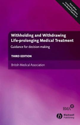 Withholding and Withdrawing Life Prolonging Medical Treatment pdf epub mobi 电子书 下载