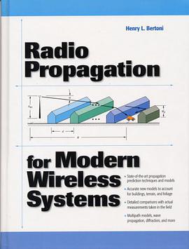 Radio Propagation for Modern Wireless Systems pdf epub mobi 电子书 下载